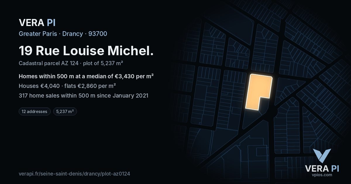 19 Rue Louise Michel, Drancy at night – the plot lit, the parcels around coloured by the prices near them