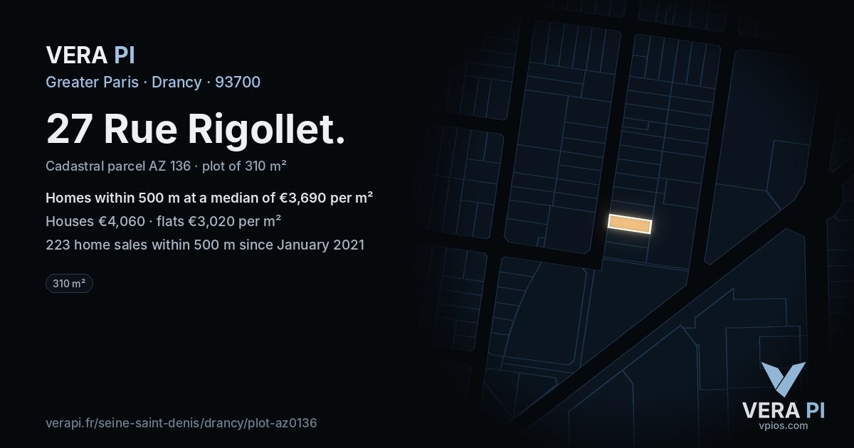 27 Rue Rigollet, Drancy at night – the plot lit, the parcels around coloured by the prices near them