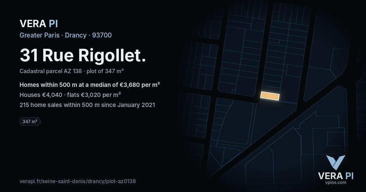 31 Rue Rigollet, Drancy at night – the plot lit, the parcels around coloured by the prices near them