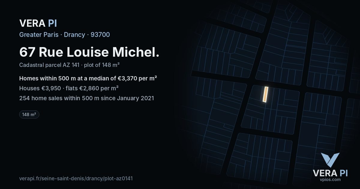 67 Rue Louise Michel, Drancy at night – the plot lit, the parcels around coloured by the prices near them
