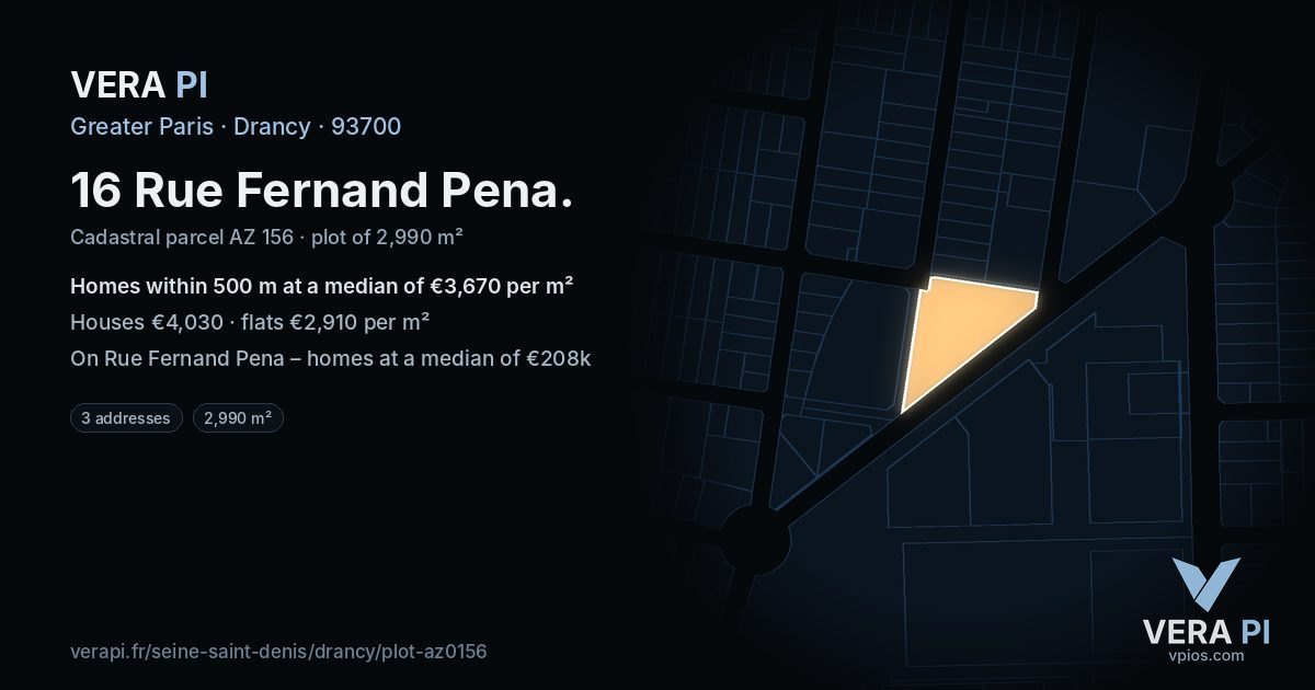 16 Rue Fernand Pena, Drancy at night – the plot lit, the parcels around coloured by the prices near them