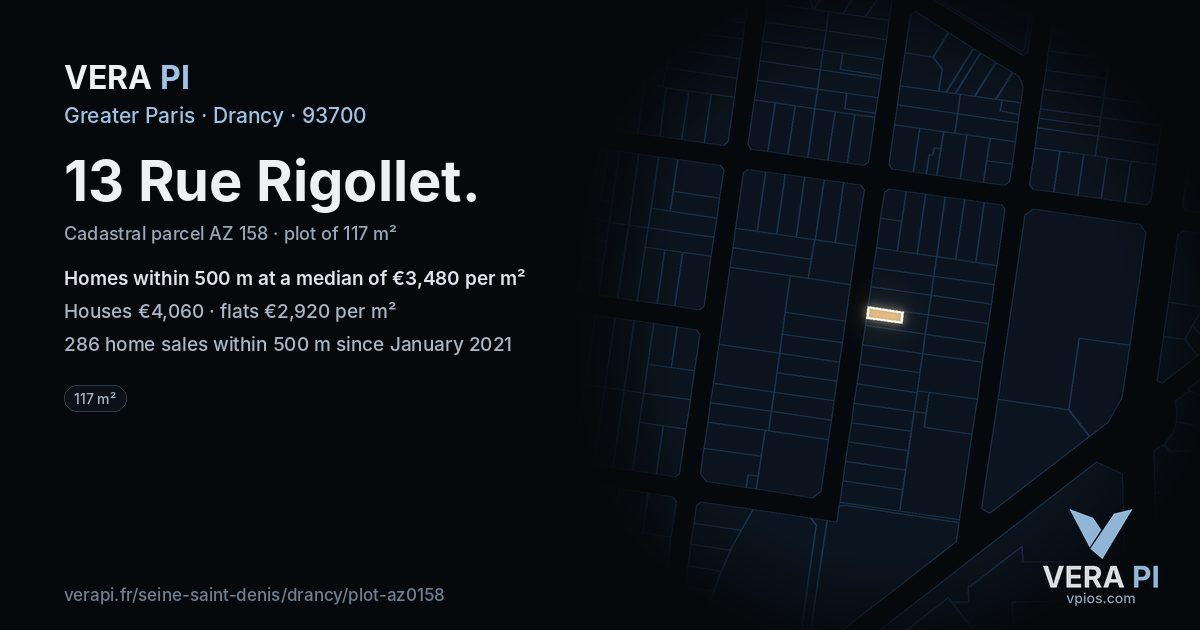 13 Rue Rigollet, Drancy at night – the plot lit, the parcels around coloured by the prices near them