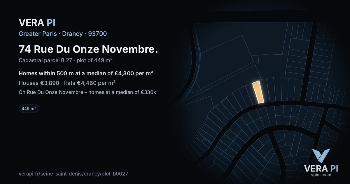 74 Rue Du Onze Novembre, Drancy at night – the plot lit, the parcels around coloured by the prices near them