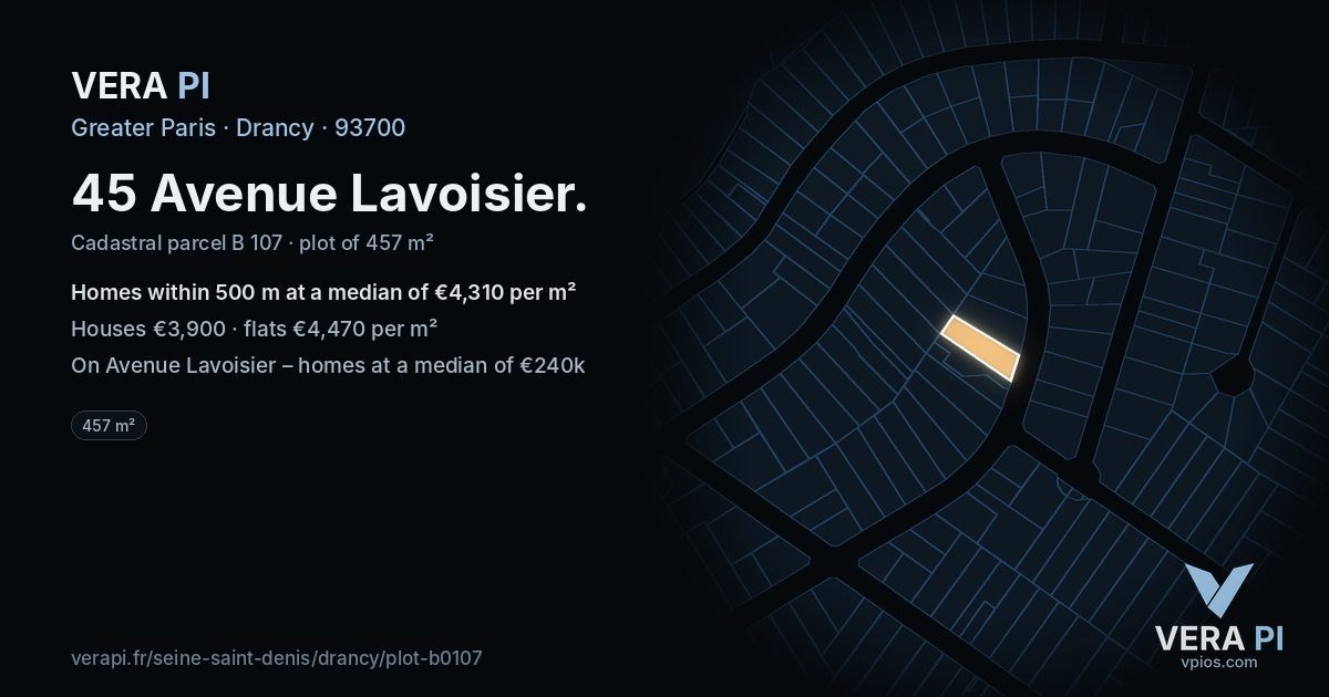 45 Avenue Lavoisier, Drancy at night – the plot lit, the parcels around coloured by the prices near them
