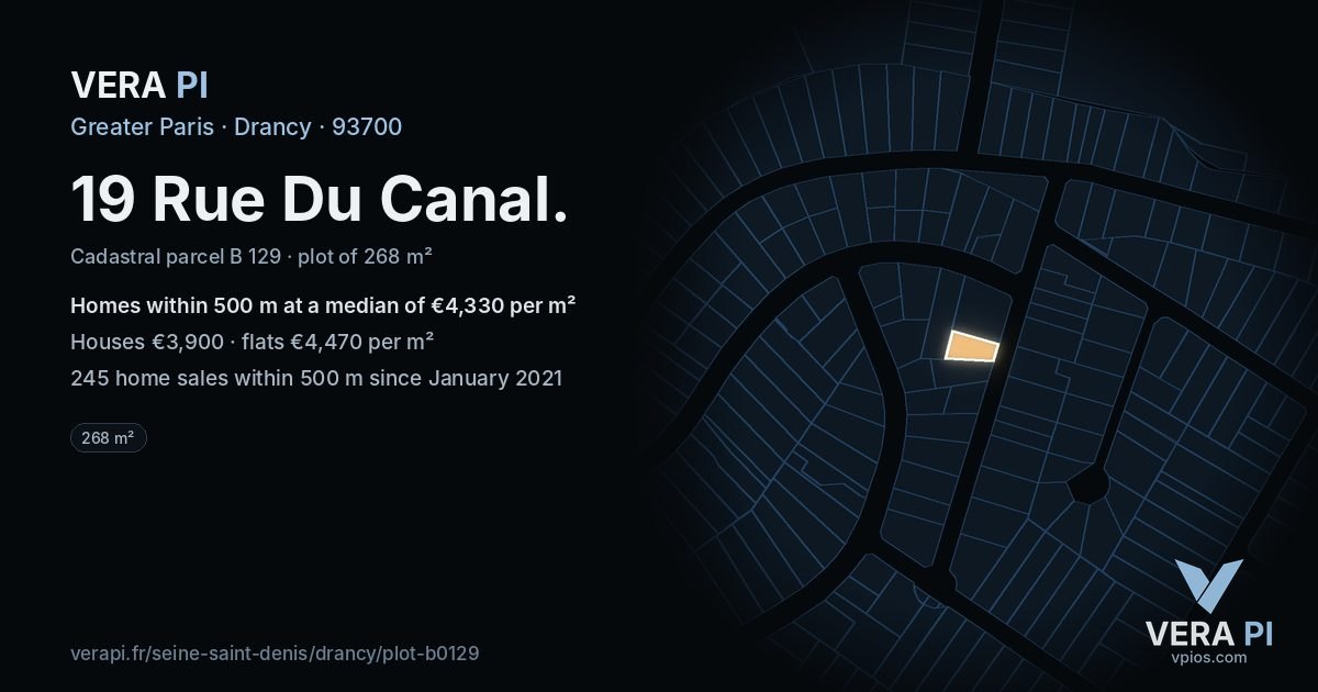19 Rue Du Canal, Drancy at night – the plot lit, the parcels around coloured by the prices near them