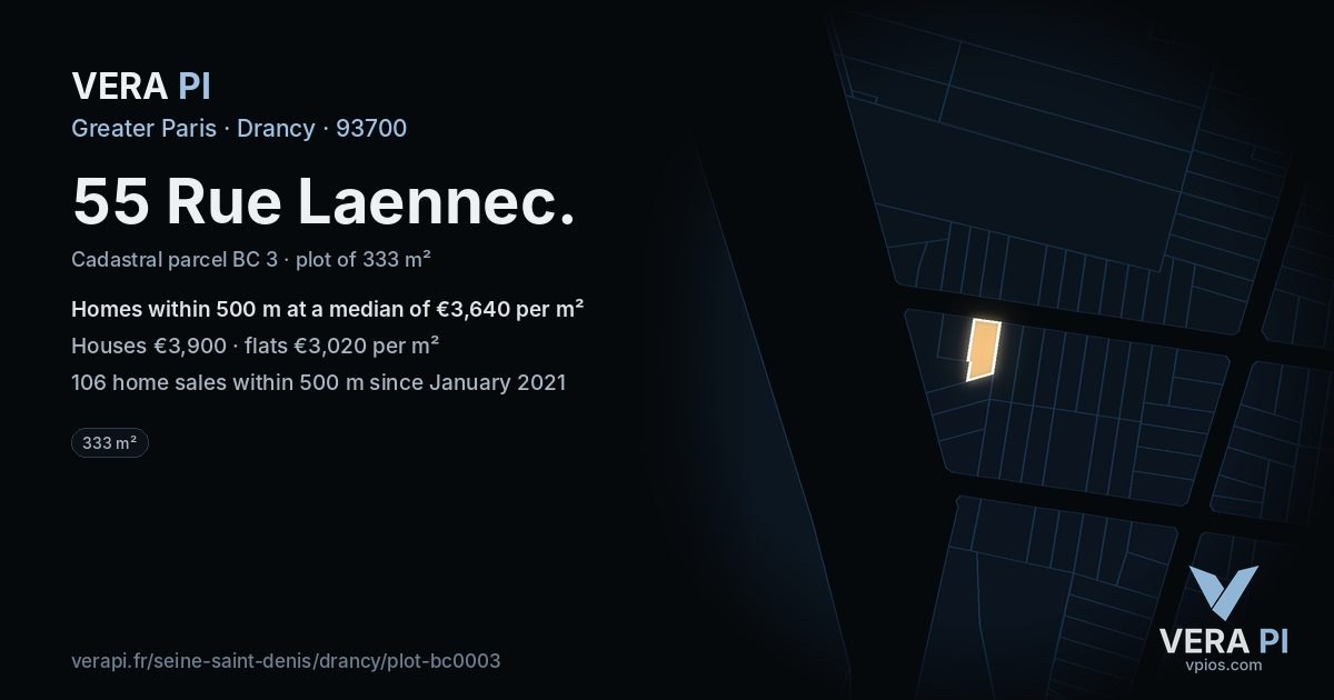 55 Rue Laennec, Drancy at night – the plot lit, the parcels around coloured by the prices near them