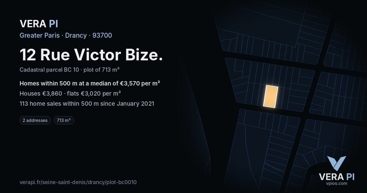 12 Rue Victor Bize, Drancy at night – the plot lit, the parcels around coloured by the prices near them