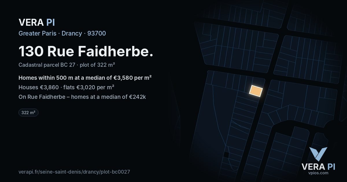 130 Rue Faidherbe, Drancy at night – the plot lit, the parcels around coloured by the prices near them