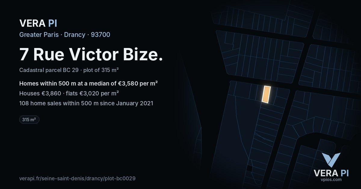 7 Rue Victor Bize, Drancy at night – the plot lit, the parcels around coloured by the prices near them
