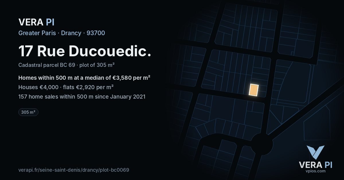 17 Rue Ducouedic, Drancy at night – the plot lit, the parcels around coloured by the prices near them