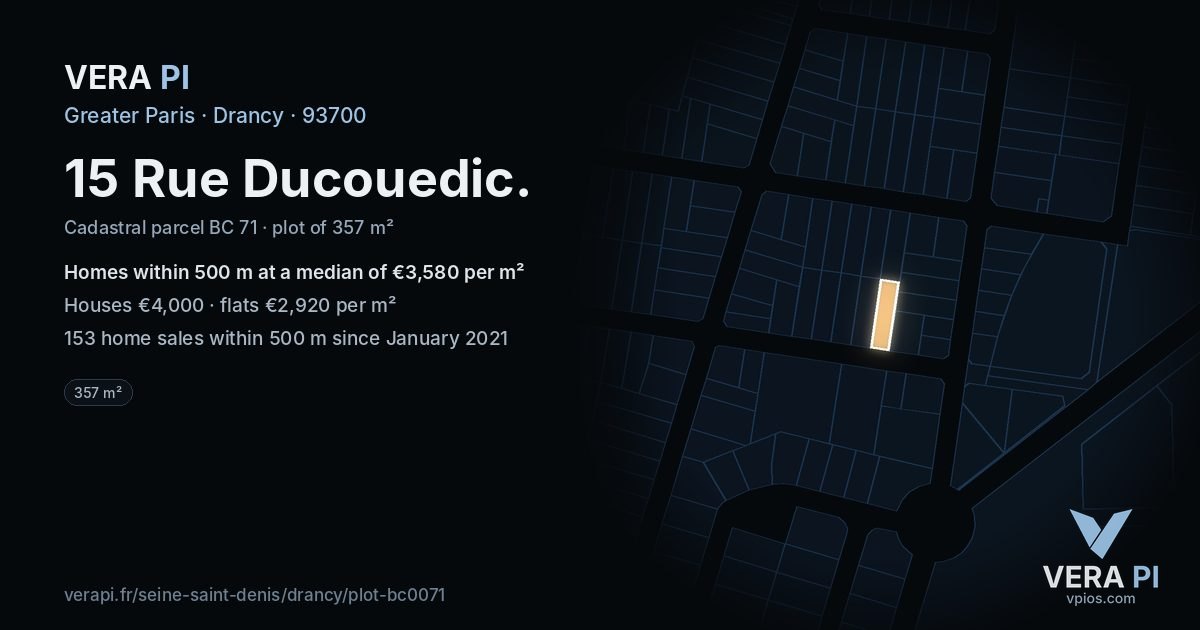 15 Rue Ducouedic, Drancy at night – the plot lit, the parcels around coloured by the prices near them