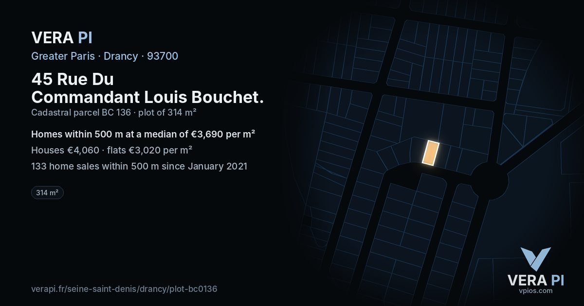 45 Rue Du Commandant Louis Bouchet, Drancy at night – the plot lit, the parcels around coloured by the prices near them