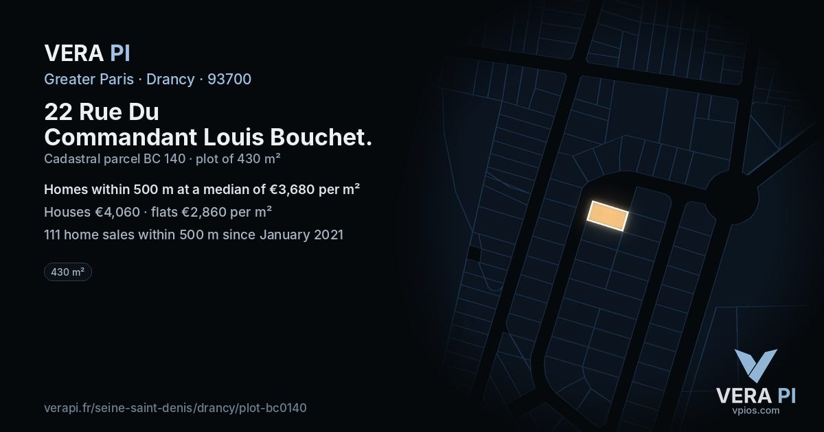 22 Rue Du Commandant Louis Bouchet, Drancy at night – the plot lit, the parcels around coloured by the prices near them