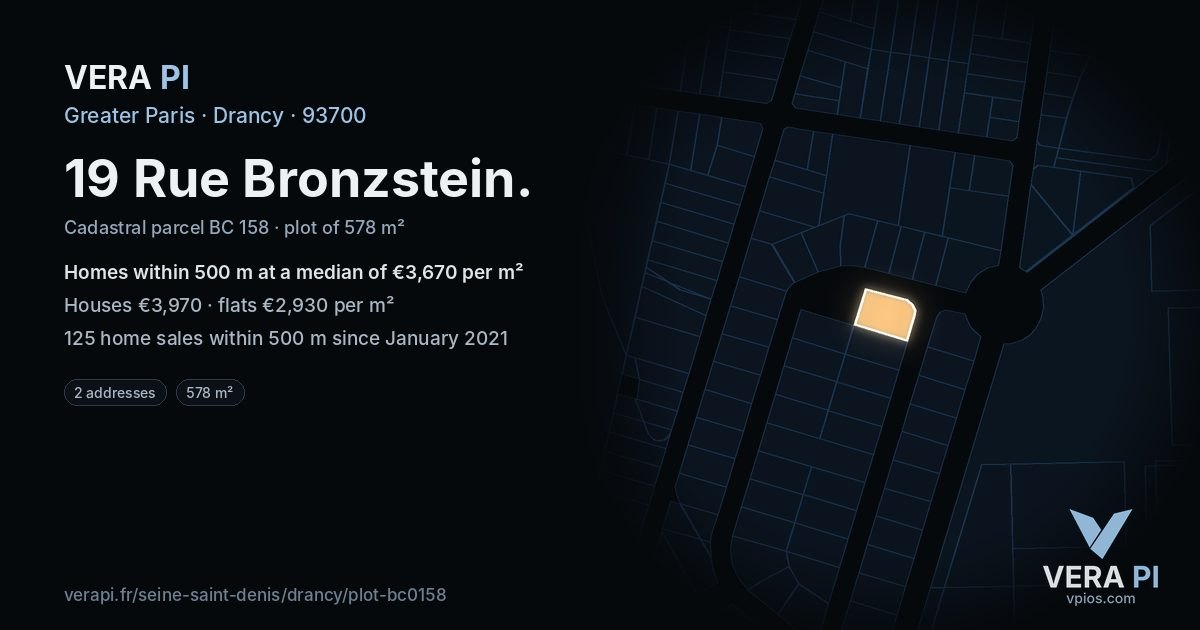 19 Rue Bronzstein, Drancy at night – the plot lit, the parcels around coloured by the prices near them