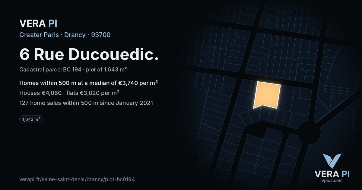 6 Rue Ducouedic, Drancy at night – the plot lit, the parcels around coloured by the prices near them
