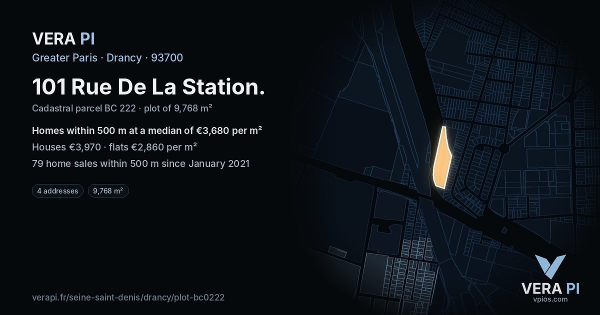101 Rue De La Station, Drancy at night – the plot lit, the parcels around coloured by the prices near them