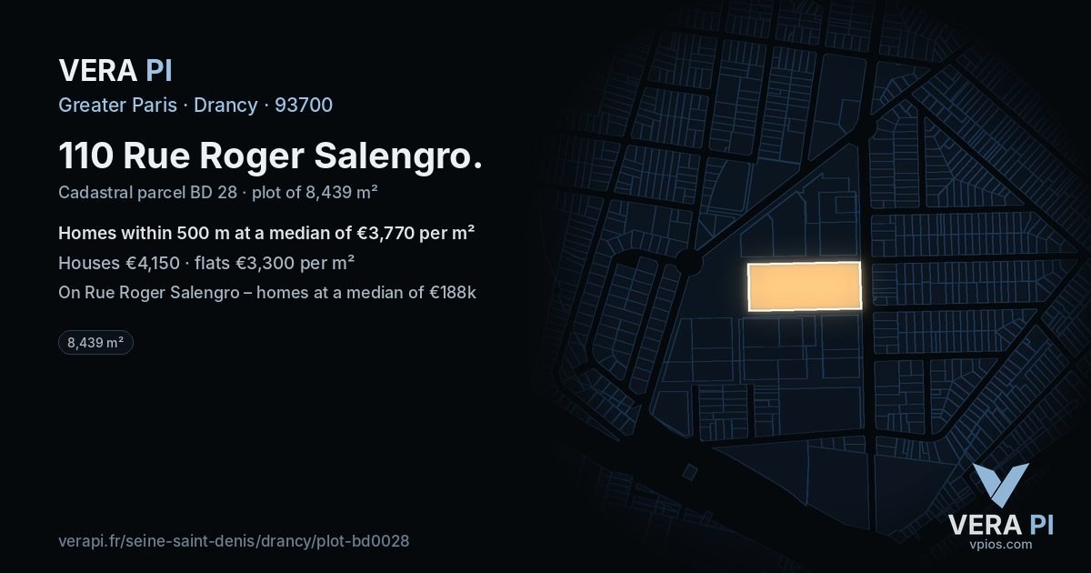 110 Rue Roger Salengro, Drancy at night – the plot lit, the parcels around coloured by the prices near them