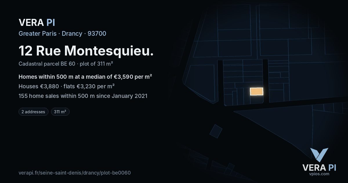 12 Rue Montesquieu, Drancy at night – the plot lit, the parcels around coloured by the prices near them