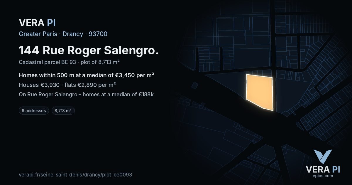 144 Rue Roger Salengro, Drancy at night – the plot lit, the parcels around coloured by the prices near them