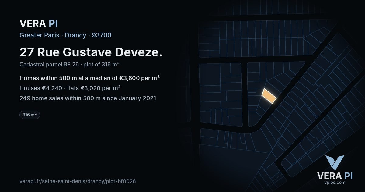 27 Rue Gustave Deveze, Drancy at night – the plot lit, the parcels around coloured by the prices near them