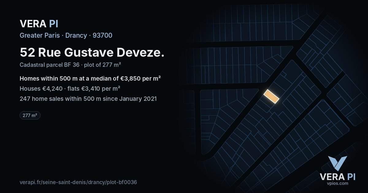 52 Rue Gustave Deveze, Drancy at night – the plot lit, the parcels around coloured by the prices near them