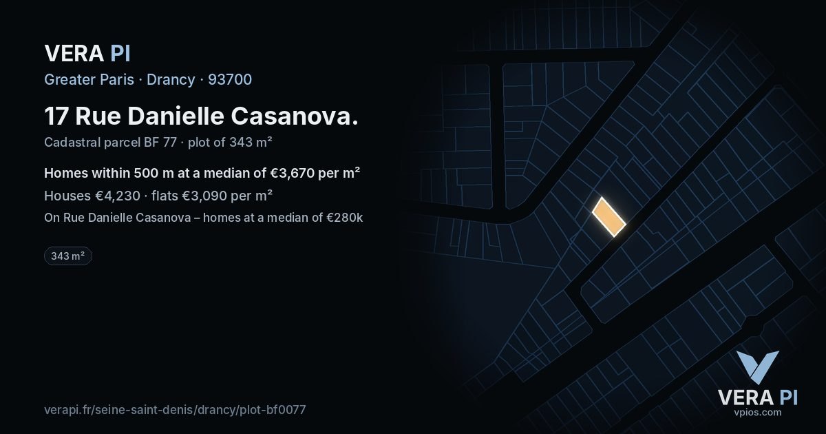 17 Rue Danielle Casanova, Drancy at night – the plot lit, the parcels around coloured by the prices near them