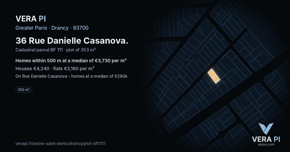 36 Rue Danielle Casanova, Drancy at night – the plot lit, the parcels around coloured by the prices near them