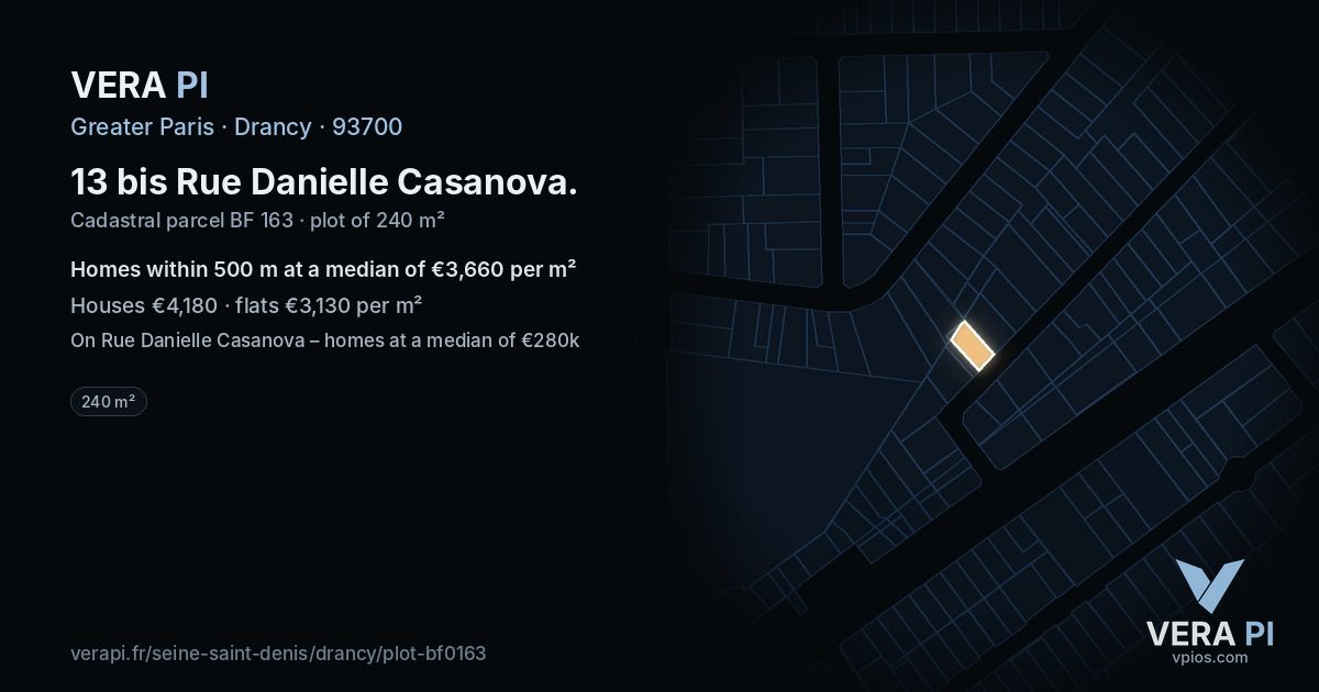 13 bis Rue Danielle Casanova, Drancy at night – the plot lit, the parcels around coloured by the prices near them