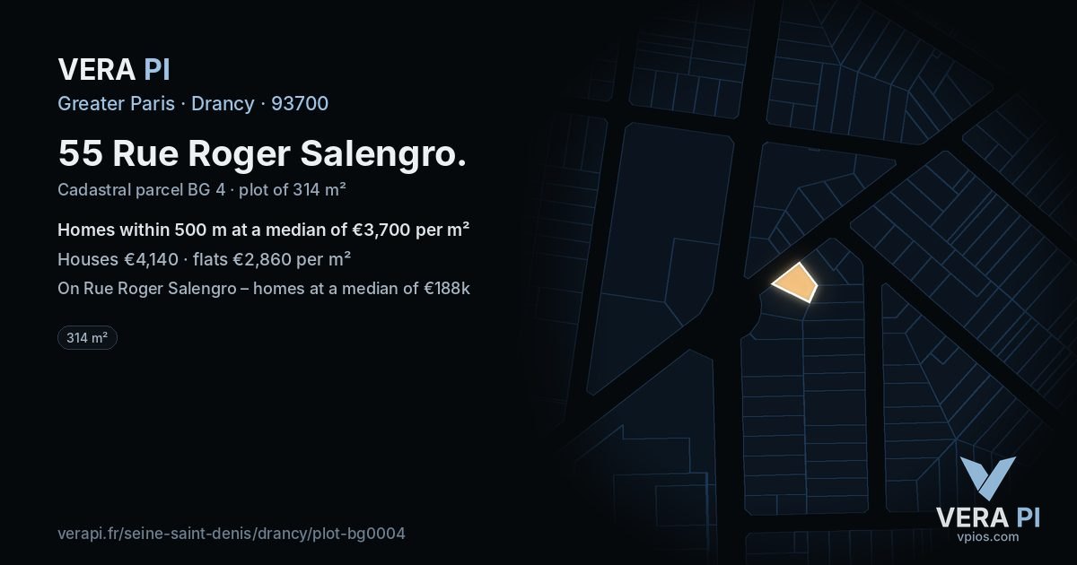 55 Rue Roger Salengro, Drancy at night – the plot lit, the parcels around coloured by the prices near them
