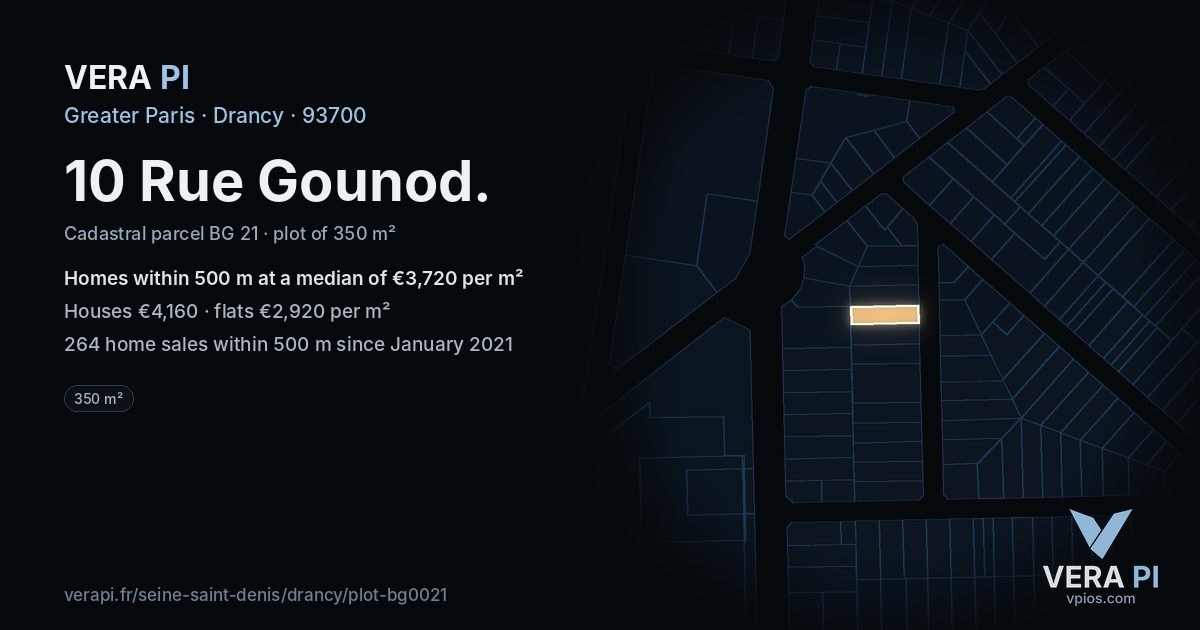 10 Rue Gounod, Drancy at night – the plot lit, the parcels around coloured by the prices near them