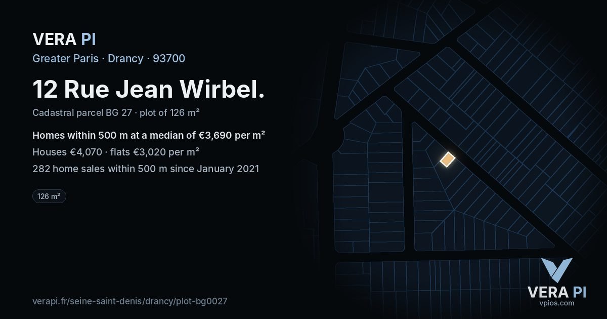 12 Rue Jean Wirbel, Drancy at night – the plot lit, the parcels around coloured by the prices near them