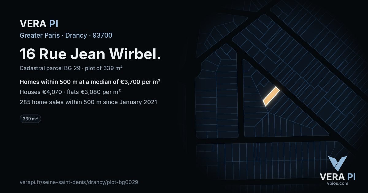 16 Rue Jean Wirbel, Drancy at night – the plot lit, the parcels around coloured by the prices near them
