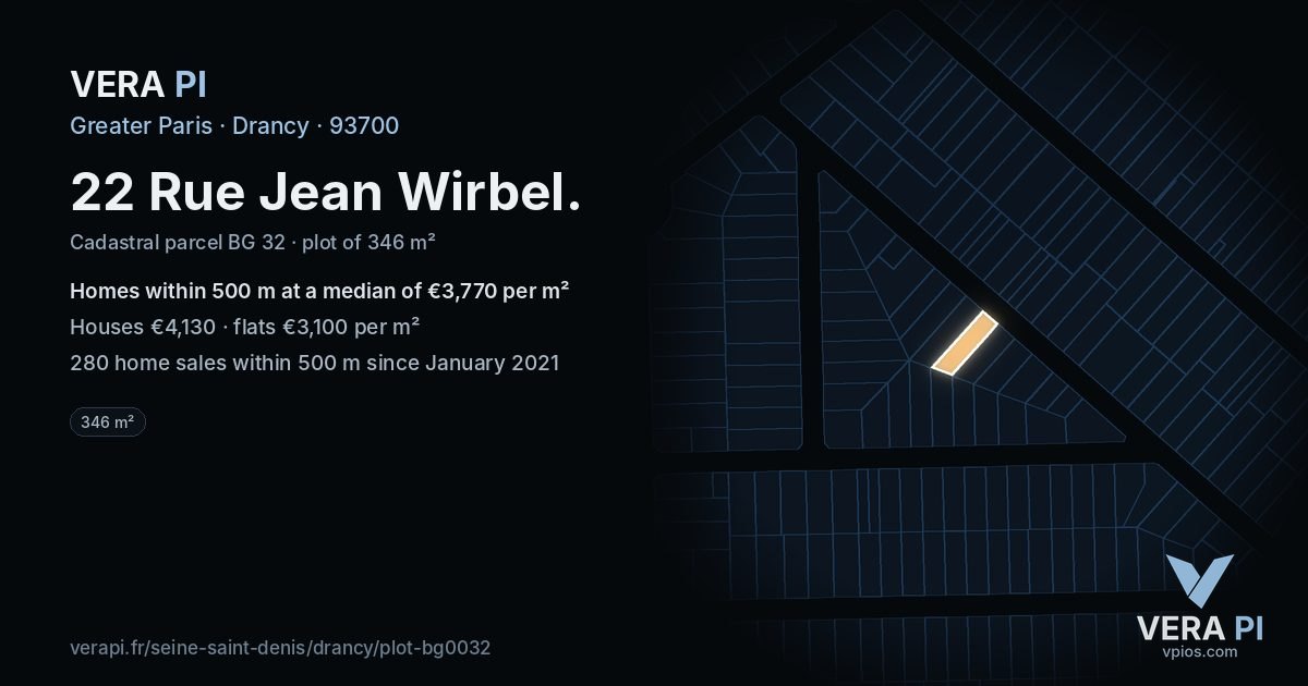 22 Rue Jean Wirbel, Drancy at night – the plot lit, the parcels around coloured by the prices near them