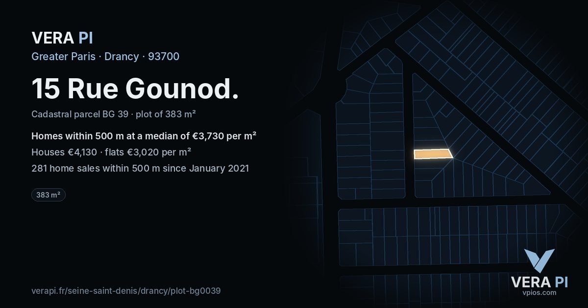 15 Rue Gounod, Drancy at night – the plot lit, the parcels around coloured by the prices near them