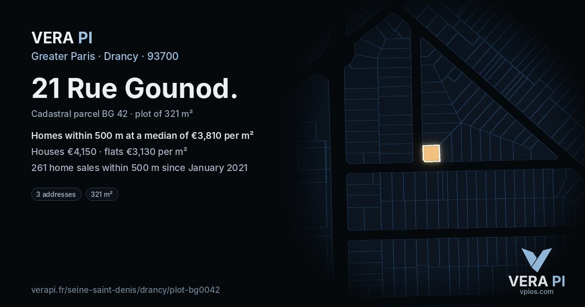 21 Rue Gounod, Drancy at night – the plot lit, the parcels around coloured by the prices near them