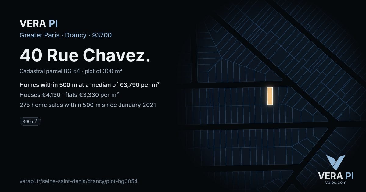 40 Rue Chavez, Drancy at night – the plot lit, the parcels around coloured by the prices near them