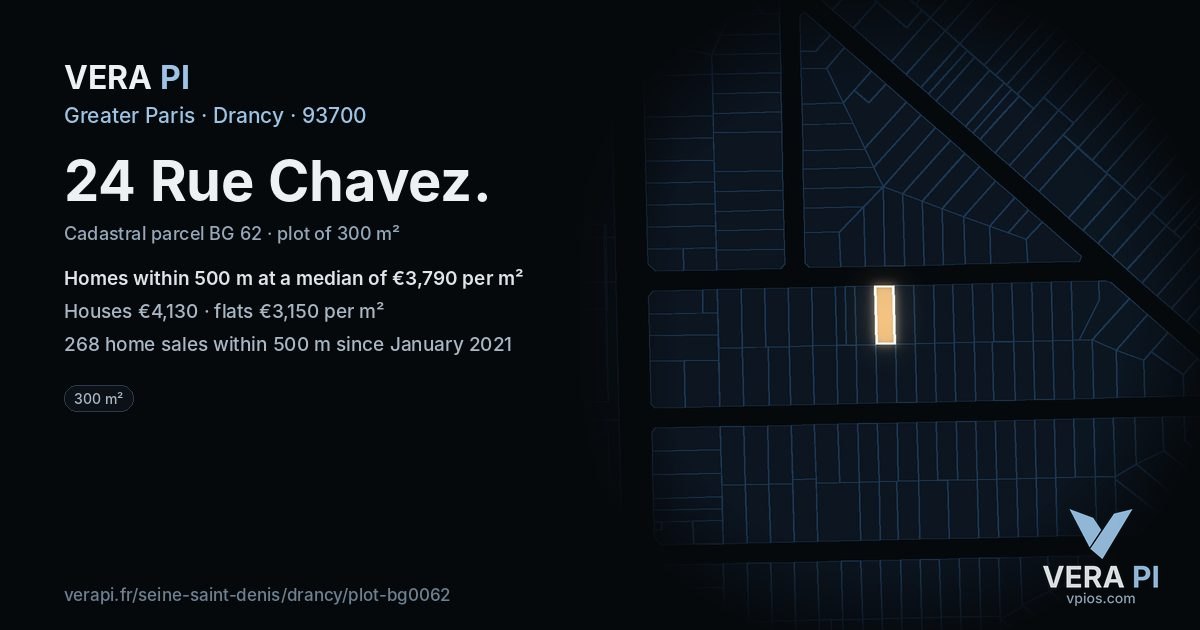 24 Rue Chavez, Drancy at night – the plot lit, the parcels around coloured by the prices near them