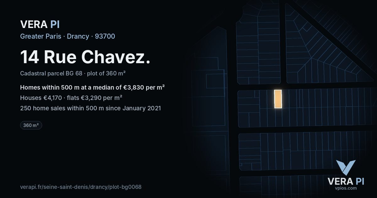 14 Rue Chavez, Drancy at night – the plot lit, the parcels around coloured by the prices near them