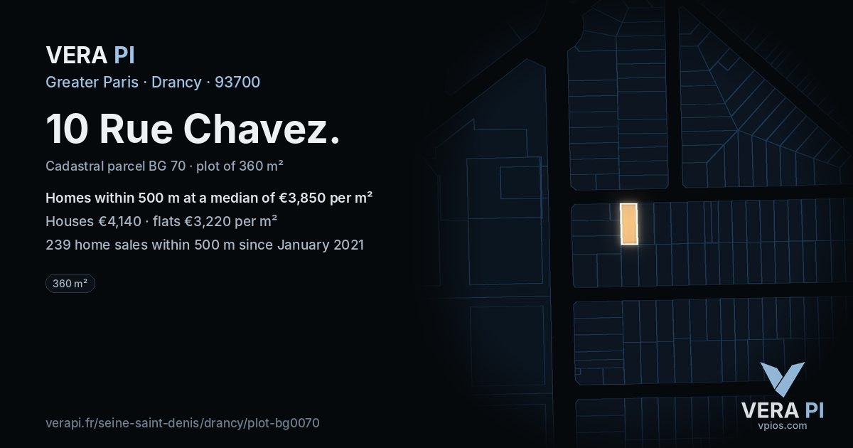 10 Rue Chavez, Drancy at night – the plot lit, the parcels around coloured by the prices near them