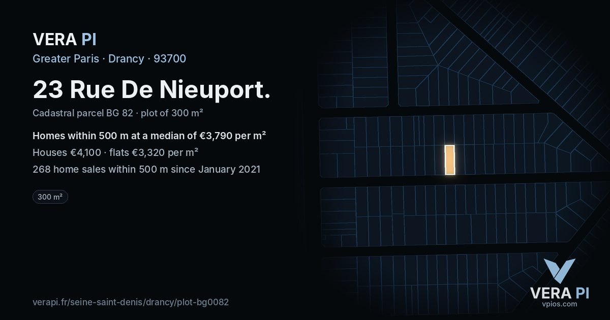 23 Rue De Nieuport, Drancy at night – the plot lit, the parcels around coloured by the prices near them