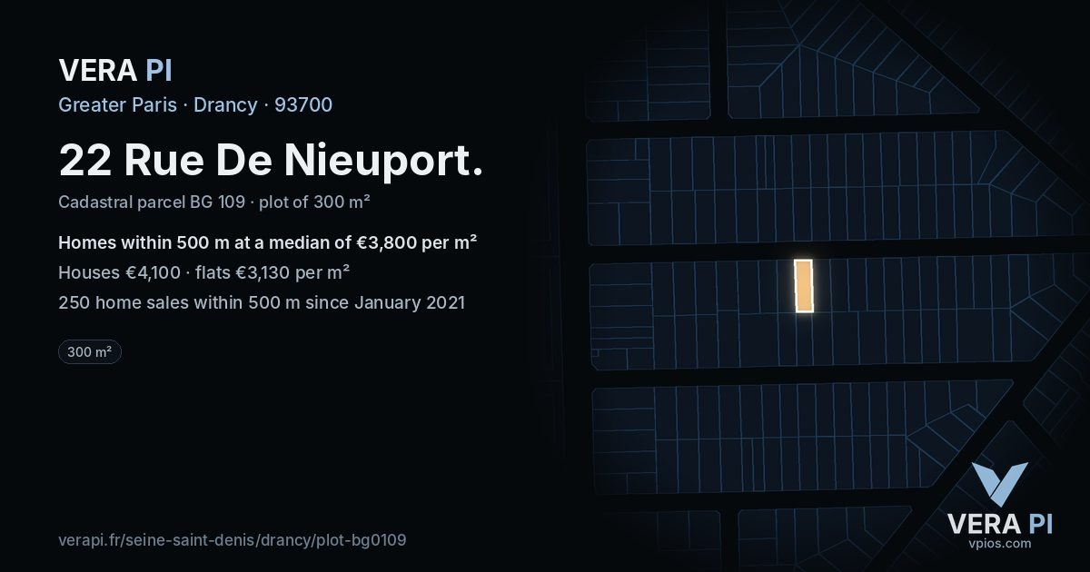 22 Rue De Nieuport, Drancy at night – the plot lit, the parcels around coloured by the prices near them