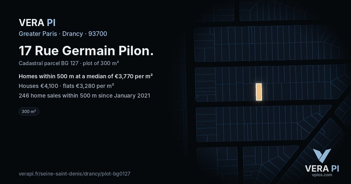 17 Rue Germain Pilon, Drancy at night – the plot lit, the parcels around coloured by the prices near them