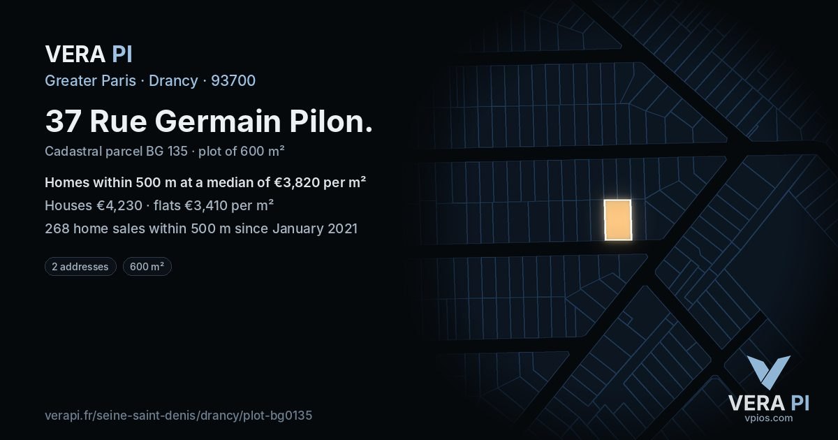 37 Rue Germain Pilon, Drancy at night – the plot lit, the parcels around coloured by the prices near them