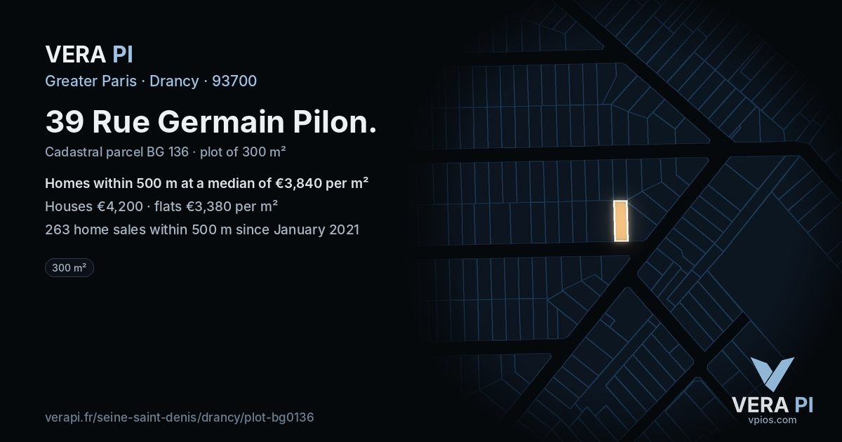 39 Rue Germain Pilon, Drancy at night – the plot lit, the parcels around coloured by the prices near them