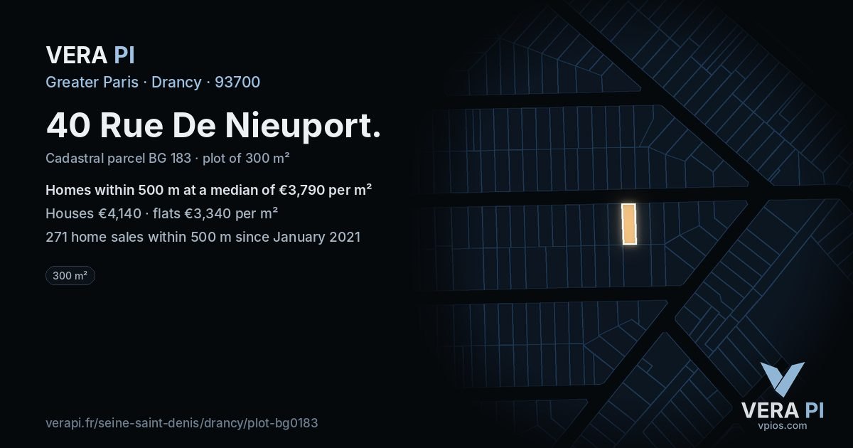 40 Rue De Nieuport, Drancy at night – the plot lit, the parcels around coloured by the prices near them