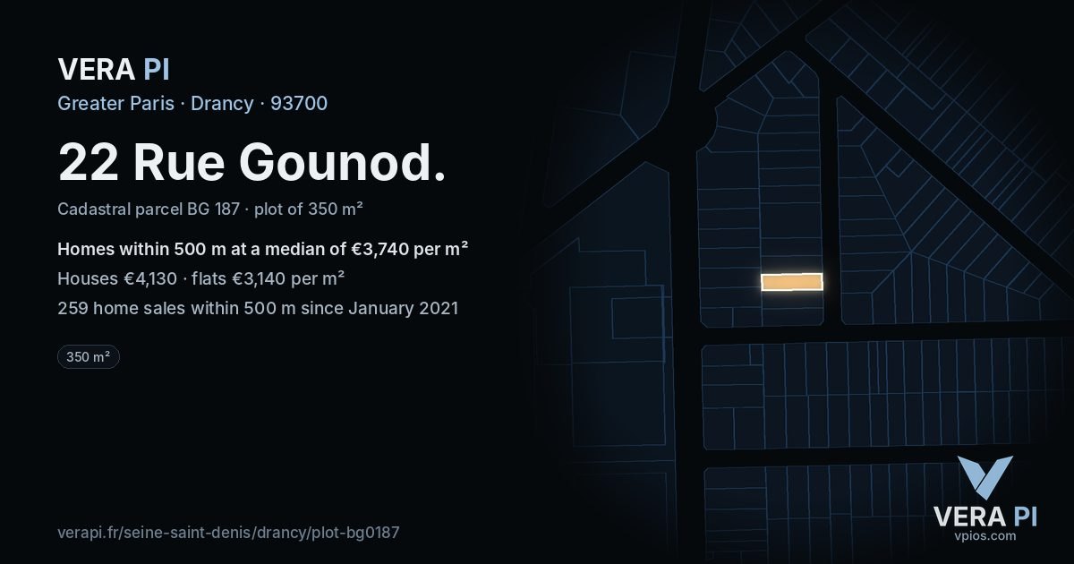 22 Rue Gounod, Drancy at night – the plot lit, the parcels around coloured by the prices near them