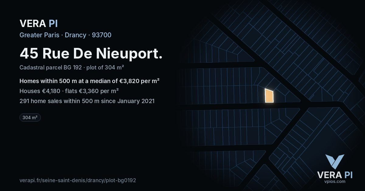 45 Rue De Nieuport, Drancy at night – the plot lit, the parcels around coloured by the prices near them