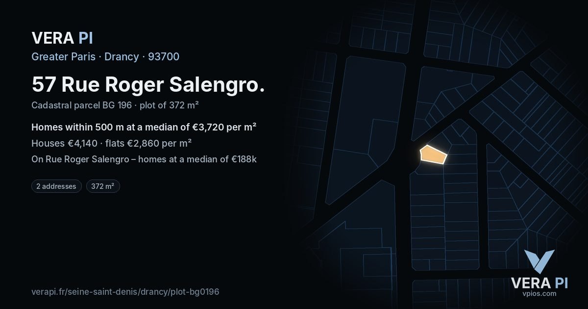 57 Rue Roger Salengro, Drancy at night – the plot lit, the parcels around coloured by the prices near them