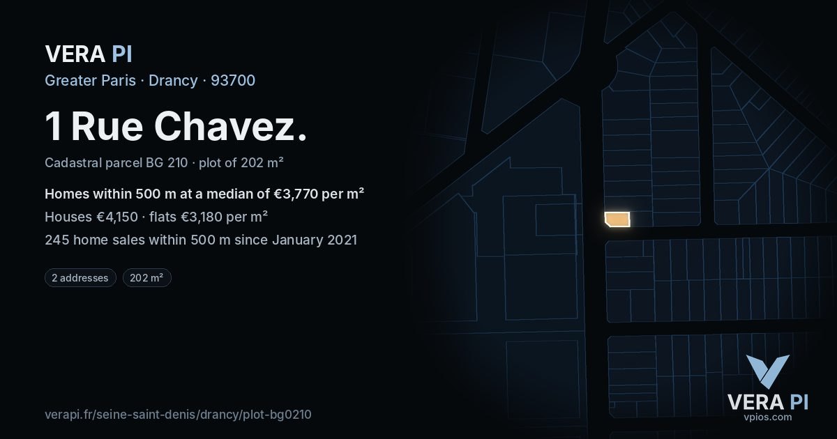 1 Rue Chavez, Drancy at night – the plot lit, the parcels around coloured by the prices near them
