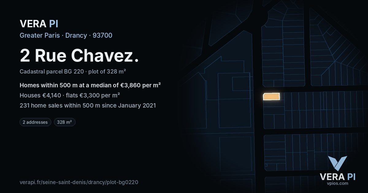 2 Rue Chavez, Drancy at night – the plot lit, the parcels around coloured by the prices near them